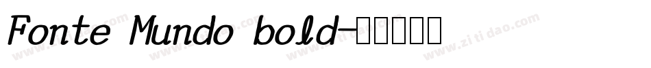 Fonte Mundo bold字体转换